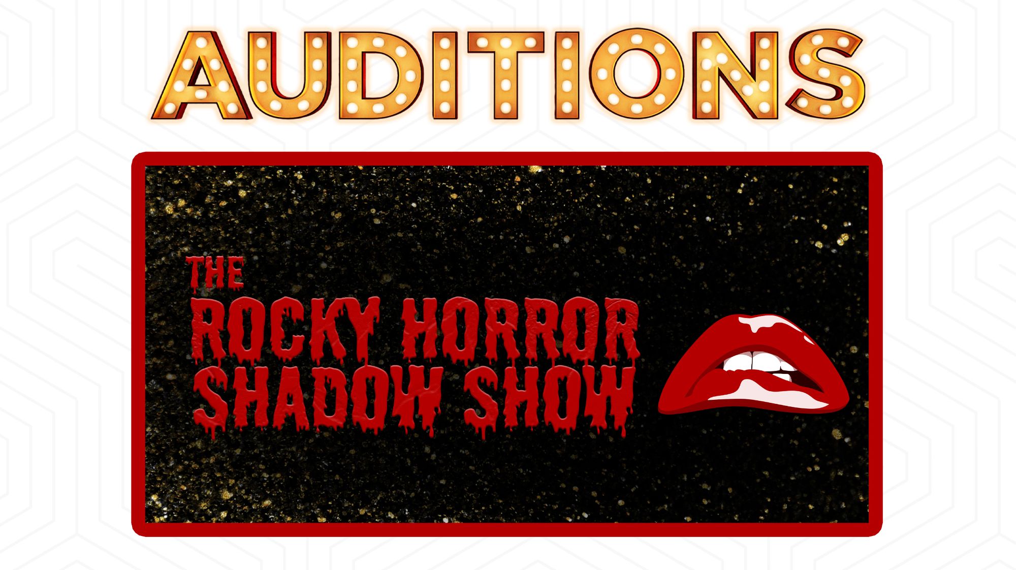 Rocky Horror Shadow Show Auditions